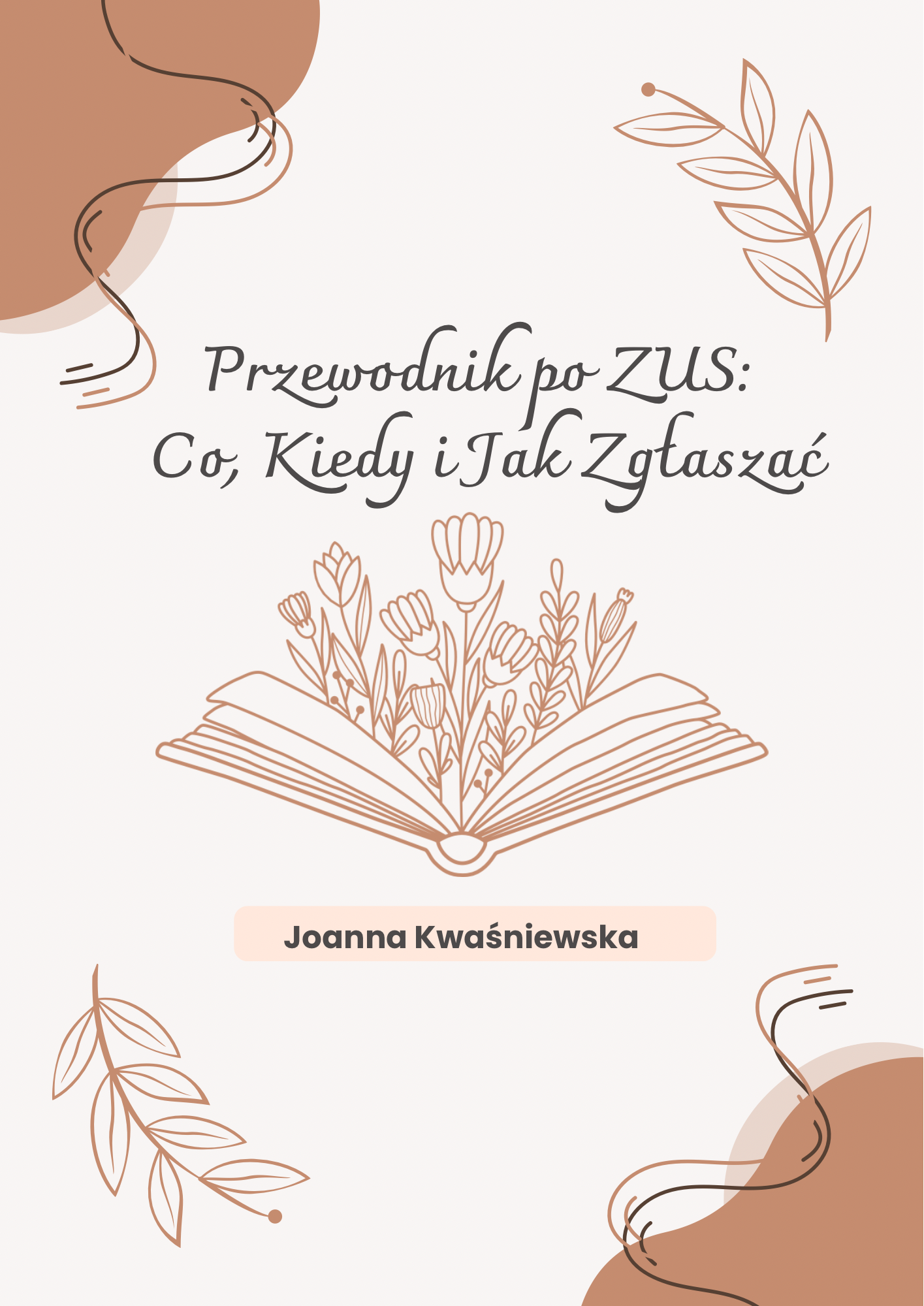 Przewodnik po ZUS: Co, kiedy i jak zgłaszać