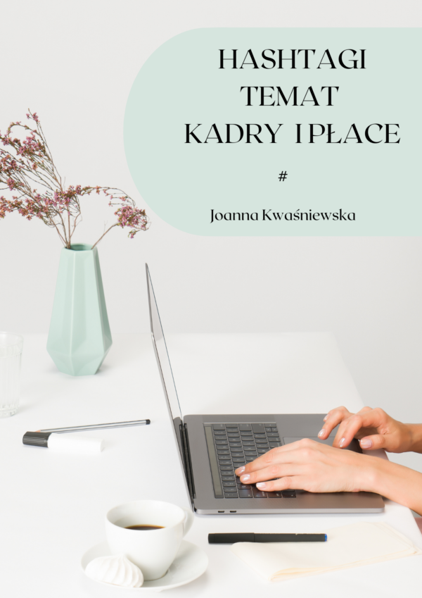 Hashtagi Temat Kadry i płace